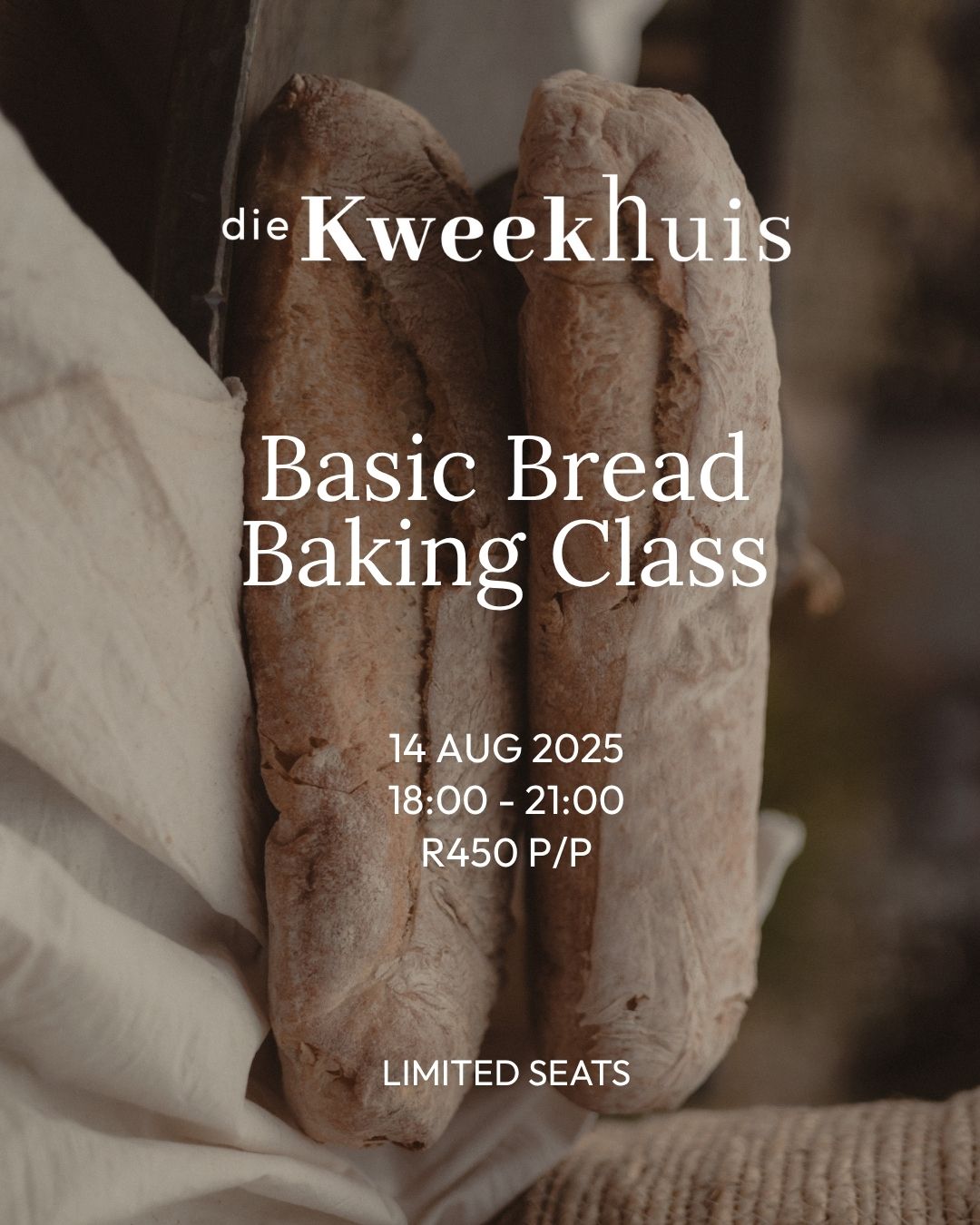 Basic Bread Baking Class 14 Aug 2025