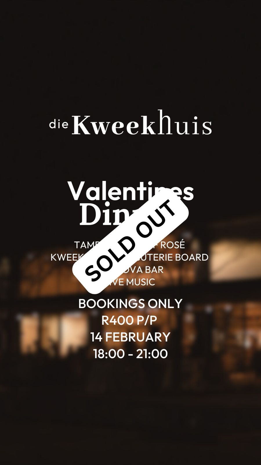Valentine's Dinner at Die Kweekhuis 14 Feb 2025