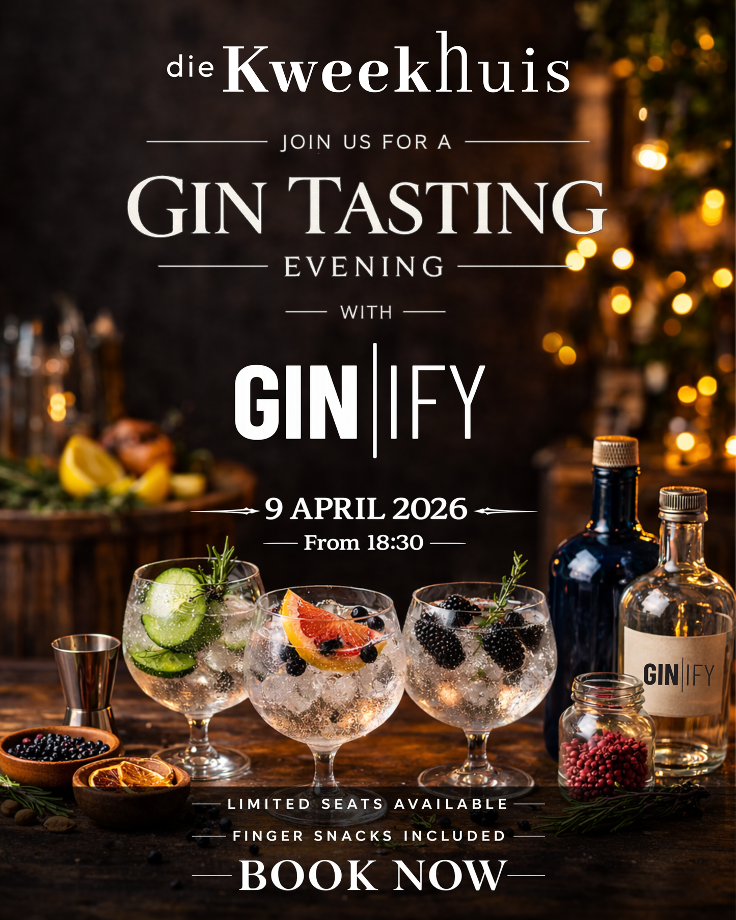 Gin Tasting Evening | Die Kweekhuis | 9 April 2026